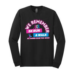 We Remember - 100% Cotton Long Sleeve Tee
